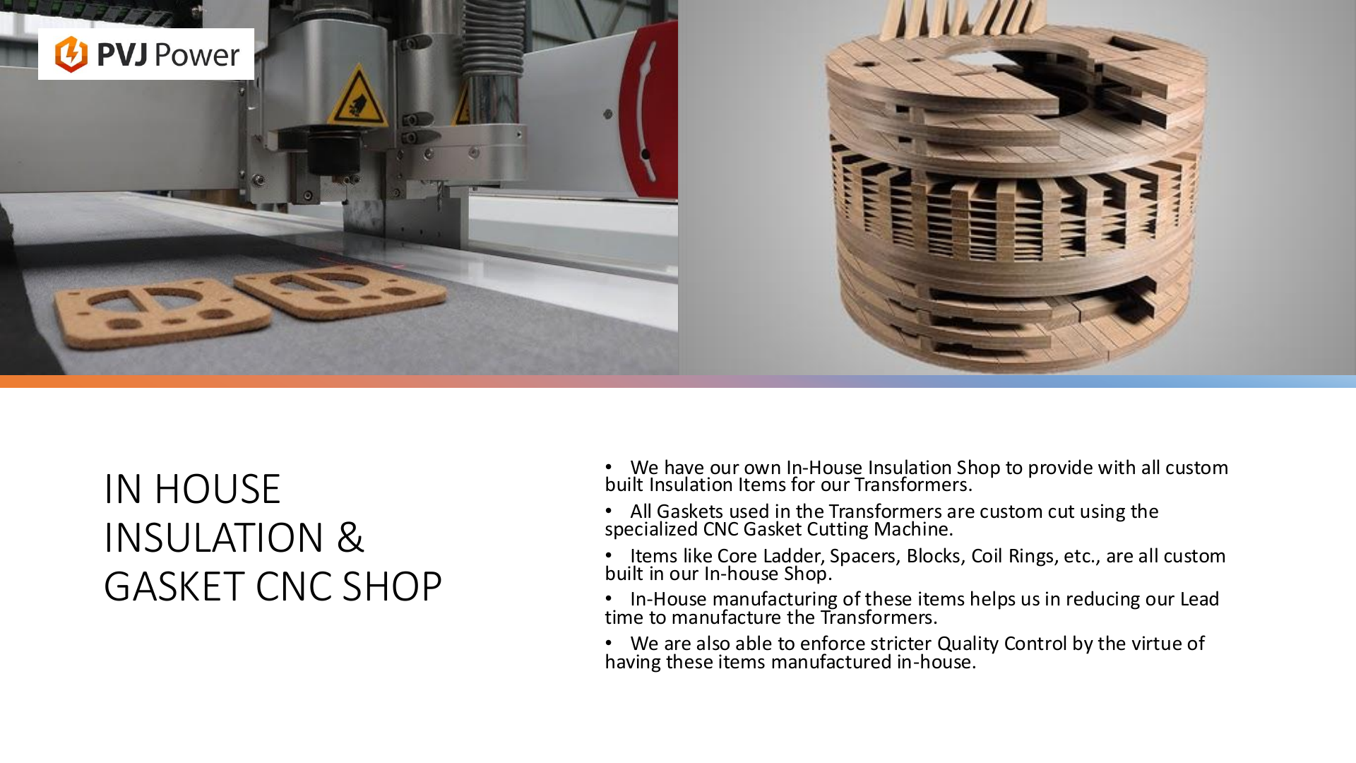 Insulation and gasket CNC shop at PVJ Power